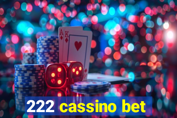 222 cassino bet